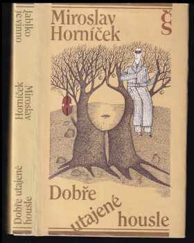 Dobře utajené housle ; Jablko je vinno