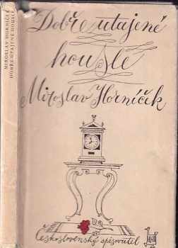 Miroslav Horníček: Dobře utajené housle
