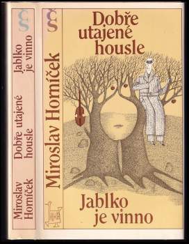 Dobře utajené housle ; Jablko je vinno - Miroslav Horníček (1988, Československý spisovatel) - ID: 781549