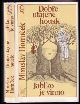 Dobře utajené housle ; Jablko je vinno