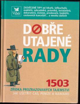 Dobře utajené rady