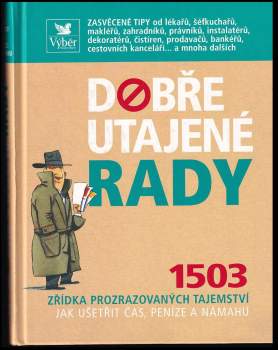 Dobře utajené rady