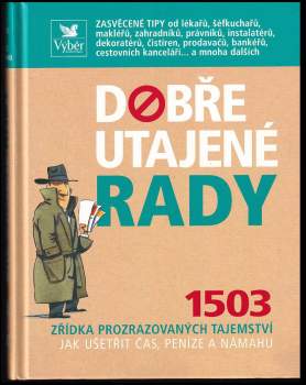 Dobře utajené rady