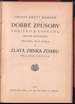Orison Swett Marden: Dobré způsoby