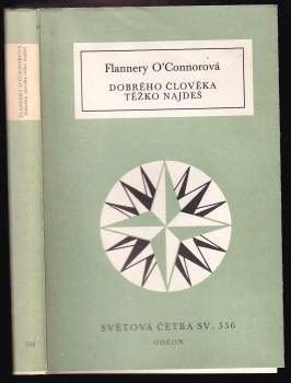 Dobrého člověka těžko najdeš a jiné povídky