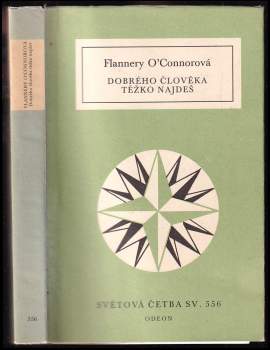 Dobrého člověka těžko najdeš a jiné povídky