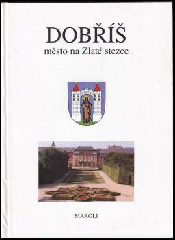 Miroslav Olič: Dobříš