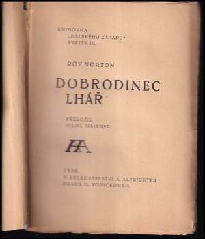 Roy Norton: Dobrodinec lhář