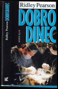 Ridley Pearson: Dobrodinec