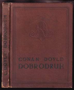Arthur Conan Doyle: Dobrodruh