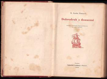 R. Austin Freeman: Dobrodruh z donucení