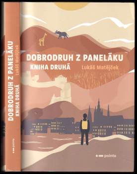 Lukáš Matějček: Dobrodruh z paneláku