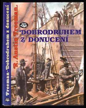 Dobrodruhem z donucení