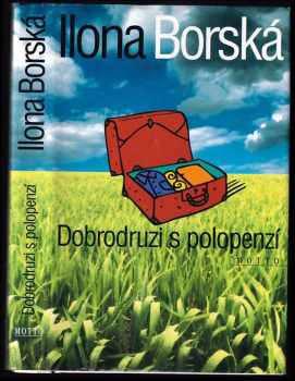 Dobrodruzi s polopenzí