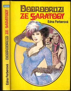 Dobrodruzi ze Saratogy