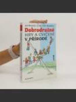 Dobrodružné hry a cvičení v přírodě