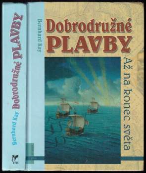 Dobrodružné plavby : až na konec světa