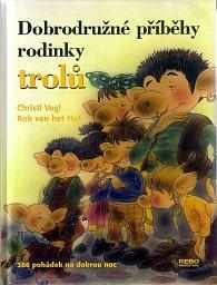 Dobrodružné příběhy rodinky trolů