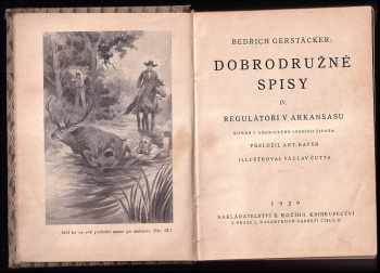 Friedrich Gerstäcker: Dobrodružné spisy