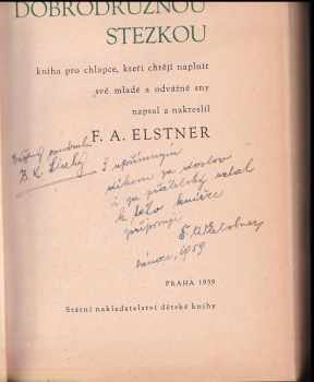 František Alexander Elstner: Dobrodružnou stezkou