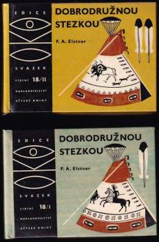 František Alexander Elstner: Dobrodružnou stezkou
