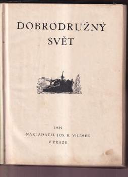 Dobrodružný svět 1929 - ročník III. - ILUSTRACE ZDENĚK BURIAN