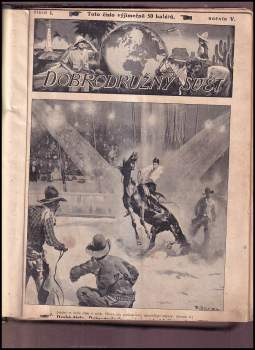 Dobrodružný svět 1931 - ročník V. - čísla 1 - 40 - KOMPLET - ILUSTRACE ZDENĚK BURIAN - SBĚRATELSKÝ KUS