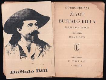 Buffalo Bill: Dobrodružný život Buffalo Billa jak jej sám vypsal