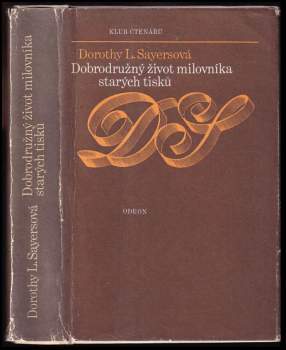 Dobrodružný život milovníka starých tisků
