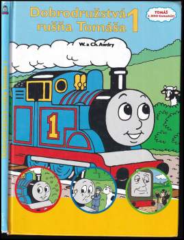 W Awdry: Dobrodružstvá rušňa Tomáša 1