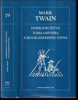 Dobrodružstvá Toma Sawyera a Huckleberryho Finna