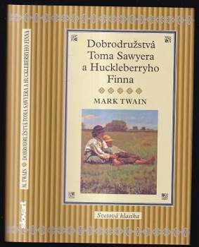 Dobrodružstvá Toma Sawyera a Huckleberryho Finna