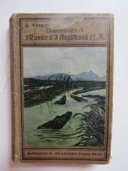 Jules Verne: Dobrodružství 3 Rusův a 3 Angličanů v jižní Africe