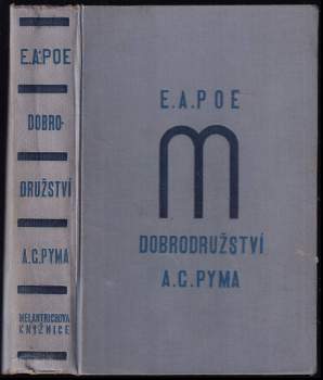Edgar Allan Poe: Dobrodružství A.G.Pyma a jiné povídky