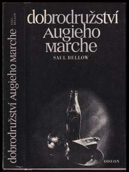 Saul Bellow: Dobrodružství Augieho Marche