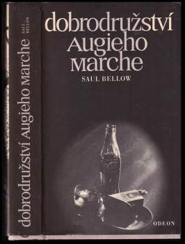 Saul Bellow: Dobrodružství Augieho Marche