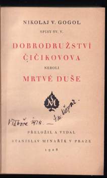 Nikolaj Vasil'jevič Gogol‘: Dobrodružství Čičikovova, neboli, Mrtvé duše