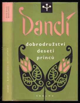 Dobrodružství deseti princů - Dandin (1959, Státní nakladatelství krásné literatury, hudby a umění) - ID: 734874