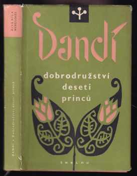 Dobrodružství deseti princů - Dandin (1959, Státní nakladatelství krásné literatury, hudby a umění) - ID: 583501