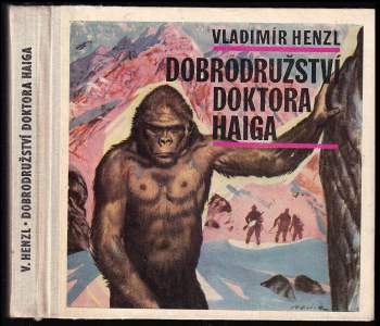 Vladimír Henzl: Dobrodružství doktora Haiga