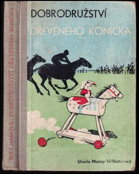Dobrodružství dřevěného koníčka