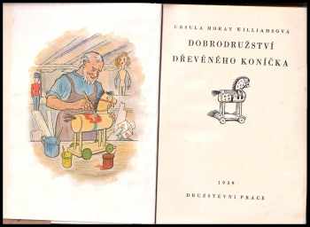 Ursula Moray Williams: Dobrodružství dřevěného koníčka