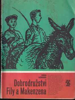 Dobrodružství Fíly a Makenzena