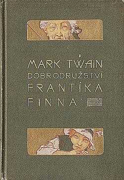 Mark Twain: Dobrodružství Frantíka Finna