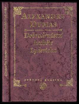 Alexandre Dumas: Dobrodružství hraběte Lydericha