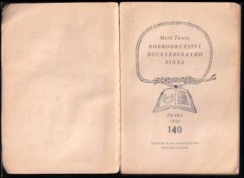 Mark Twain: Dobrodružství Huckleberryho Finna