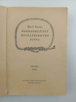 Mark Twain: Dobrodružství Huckleberryho Finna