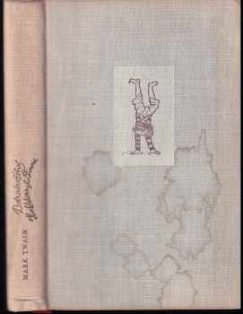 Mark Twain: Dobrodružství Huckleberryho Finna