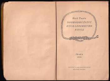 Mark Twain: Dobrodružství Huckleberryho Finna