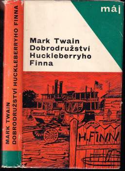 Mark Twain: Dobrodružství Huckleberryho Finna